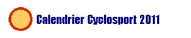   Calendrier Cyclosport 2011